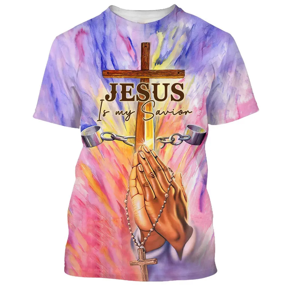 Jesus Is My Savior Pray 3d All Over Print Shirt - Christian 3d Shirts For Men Women