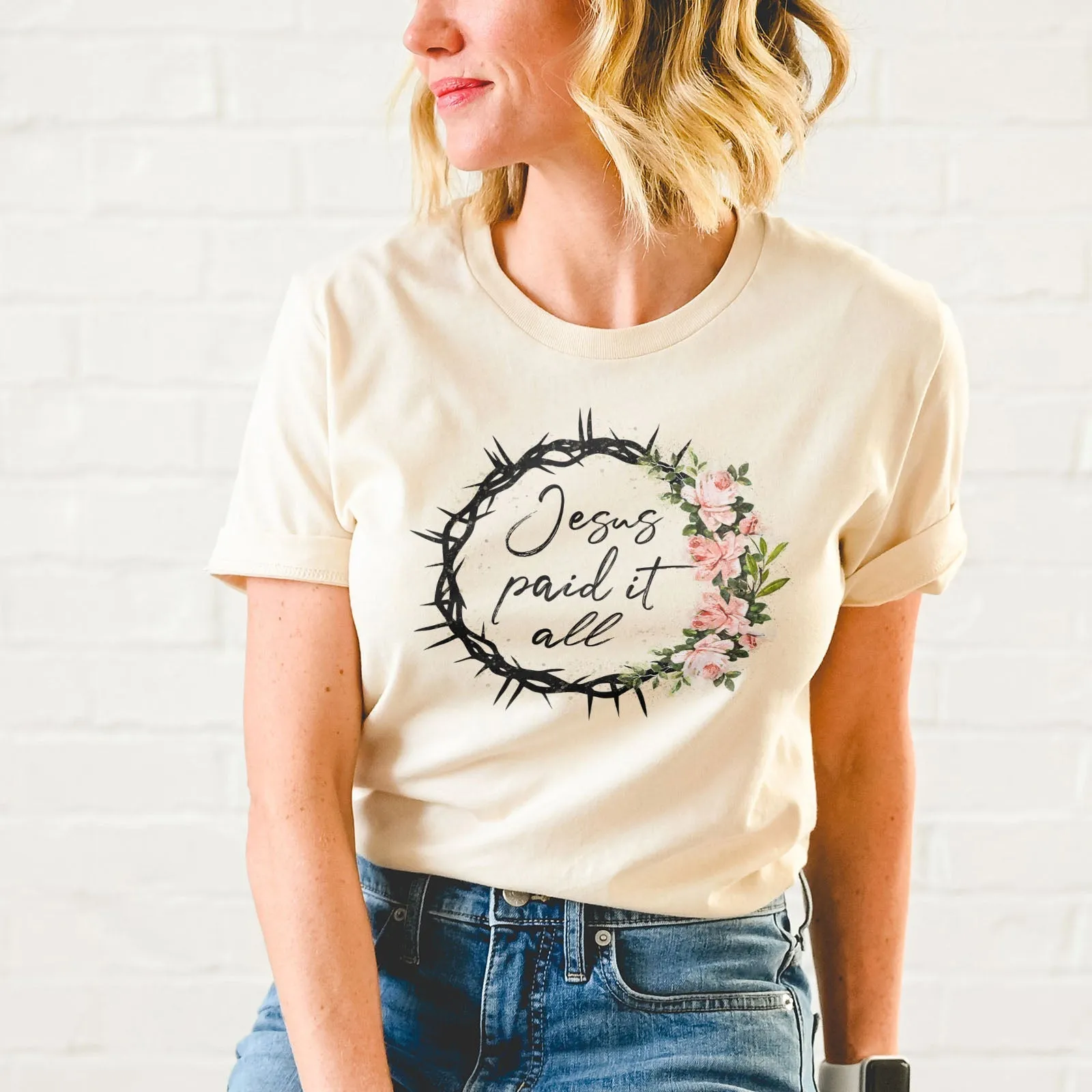 Jesus Paid it All Floral Crown Tee Shirts For Women - Christian Easter T Shirts