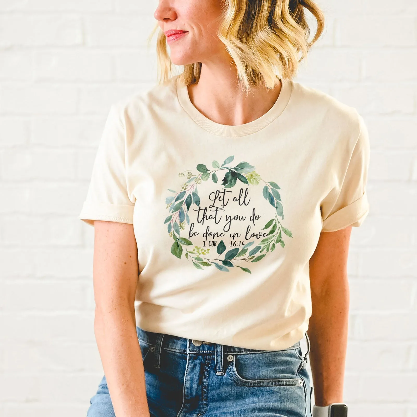 Let All That You Do Be Done With Love 1 Corinthians 16:14 Green Wreath Tee Shirts For Women - Christian Shirts for Women